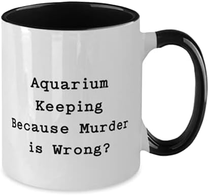 Aquário divertido, manutenção de aquário, porque assassinato está errado, aniversário engraçado de homens mulheres